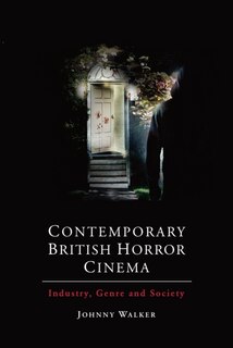 Couverture_Contemporary British Horror Cinema