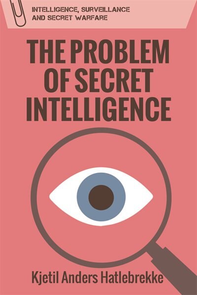 Front cover_The Problem of Secret Intelligence