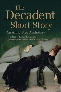 Front cover_The Decadent Short Story