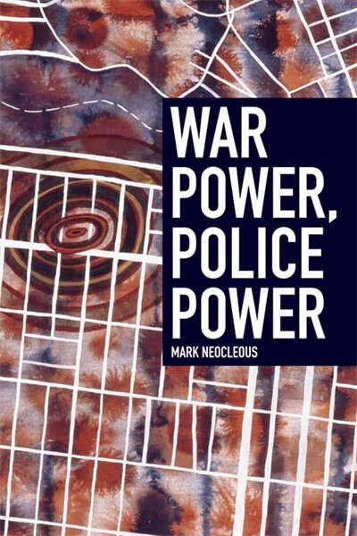 Front cover_War Power, Police Power