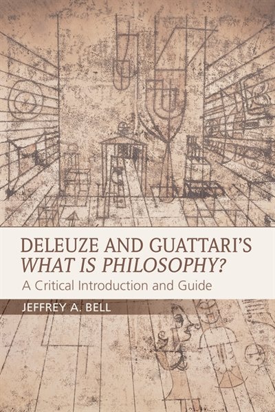 Couverture_Deleuze and Guattari's What is Philosophy?