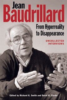 Couverture_Jean Baudrillard: From Hyperreality to Disappearance