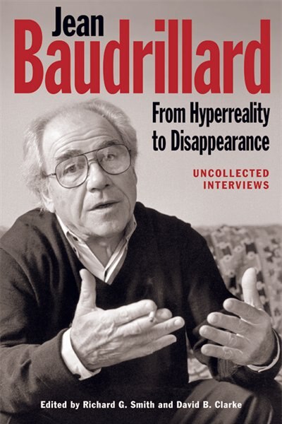 Couverture_Jean Baudrillard: From Hyperreality to Disappearance