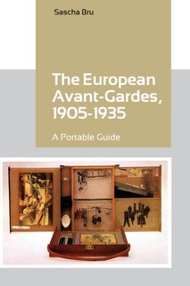 Front cover_The European Avant-Gardes, 1905-1935