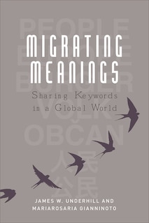 Migrating Meanings: Sharing Keywords In A Global World