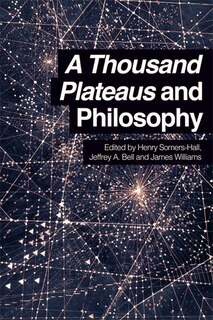 Couverture_A Thousand Plateaus and Philosophy