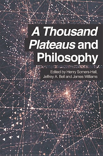 Couverture_A Thousand Plateaus and Philosophy