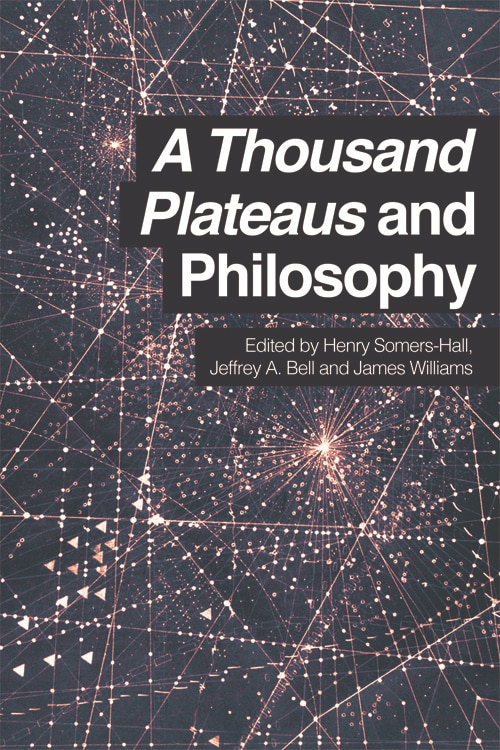Couverture_A Thousand Plateaus and Philosophy