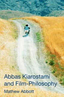 Couverture_Abbas Kiarostami And Film-philosophy