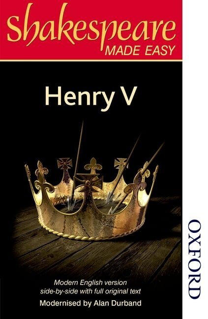 Shakespeare Made Easy: Henry V