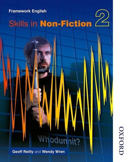 Front cover_Nelson Thornes Framework: English Skills in Non-Fiction 2