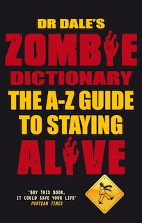 Couverture_Dr Dale's Zombie Dictionary
