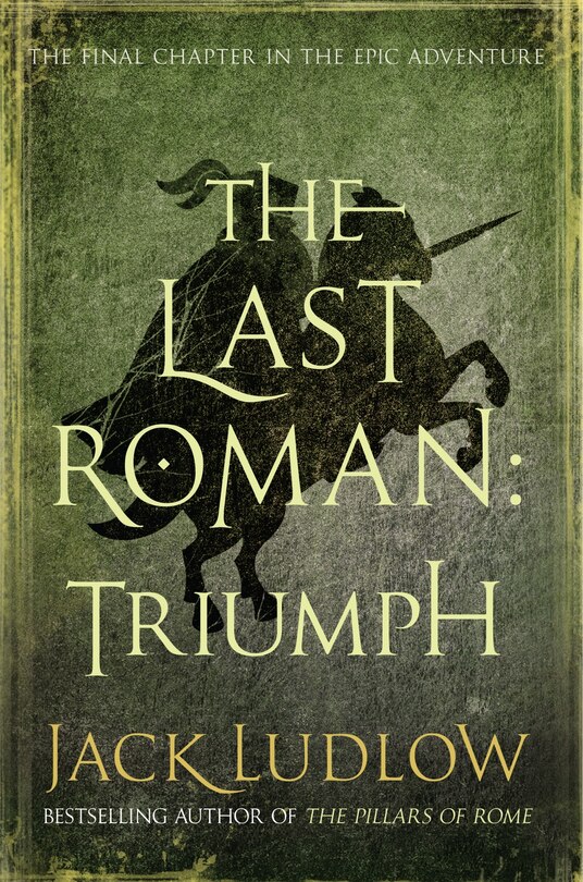 Front cover_The Last Roman: Triumph