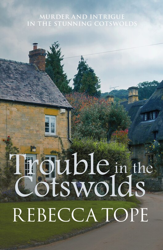 Front cover_Trouble In The Cotswolds
