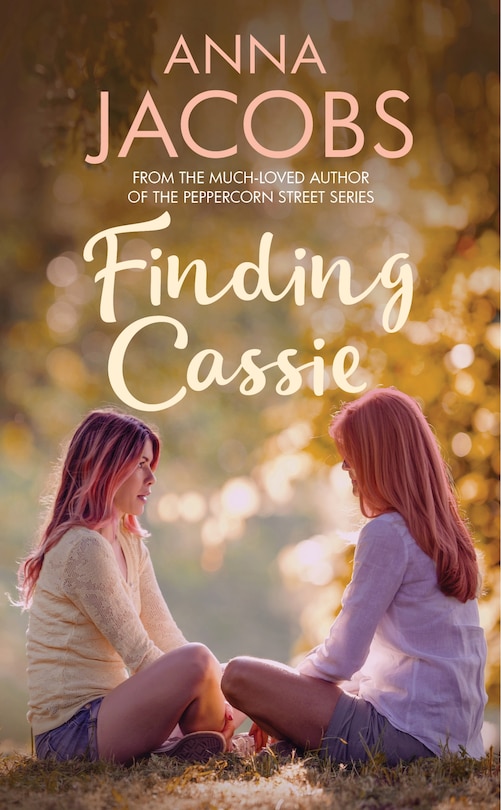 Finding Cassie: A Touching Story of Family from the Multi-Million Copy Bestselling Author