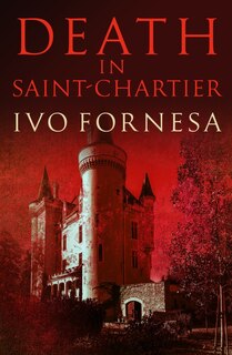 Front cover_Death in Saint-Chartier