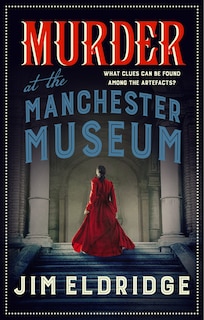 Couverture_Murder at the Manchester Museum