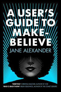Front cover_A User's Guide to Make-Believe