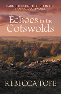 Front cover_Echoes in the Cotswolds