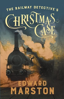 Front cover_The Railway Detective's Christmas Case