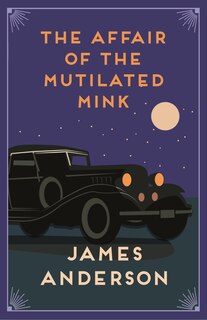 Front cover_The Affair of the Mutilated Mink