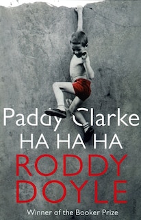 Front cover_Paddy Clarke Ha Ha Ha