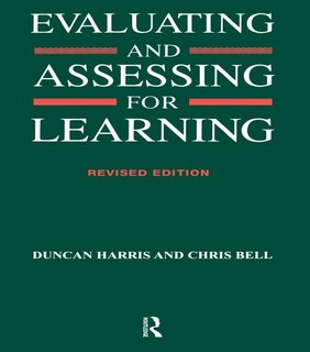 Front cover_Evaluating And Assessing For Learning
