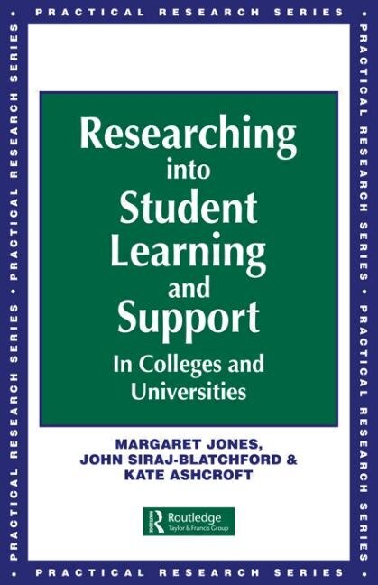 Front cover_Researching Into Student Learning And Support In Colleges And Universities