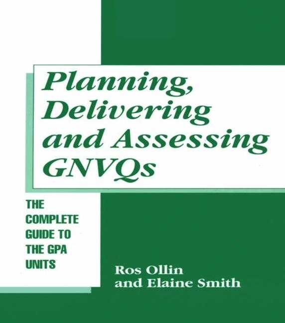 Couverture_Planning, Delivering And Assessing Gnvqs