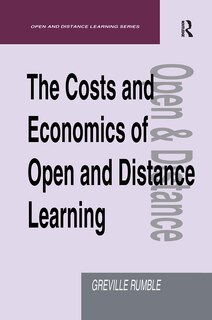 Front cover_The Costs And Economics Of Open And Distance Learning