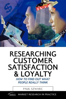 Front cover_Researching Customer Satisfaction And Loyalty