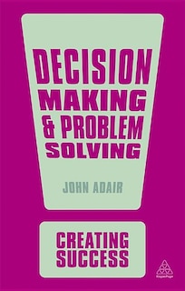 Couverture_Decision Making and Problem Solving
