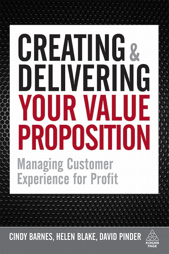 Front cover_Creating And Delivering Your Value Proposition
