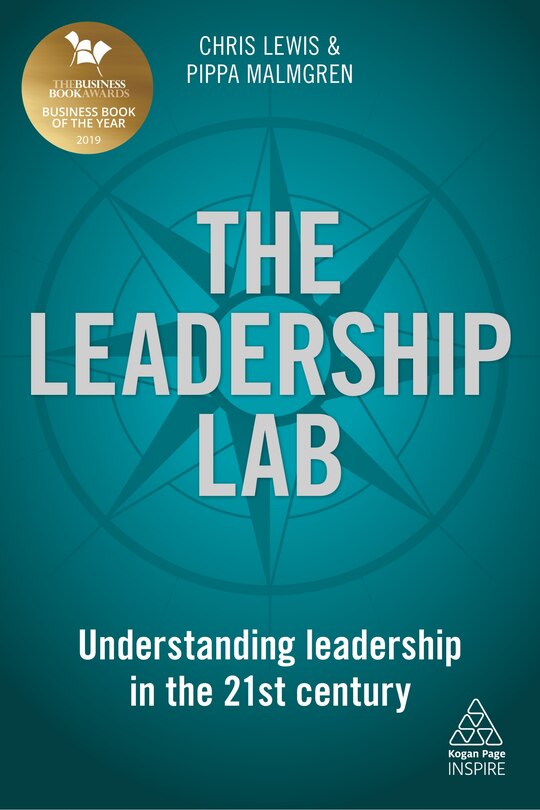 The Leadership Lab: Understanding Leadership in the 21st Century