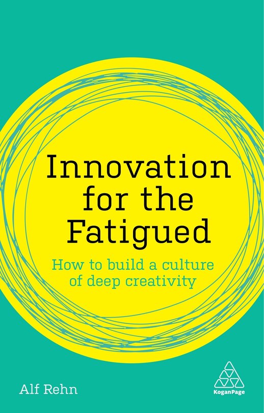 Front cover_Innovation For The Fatigued