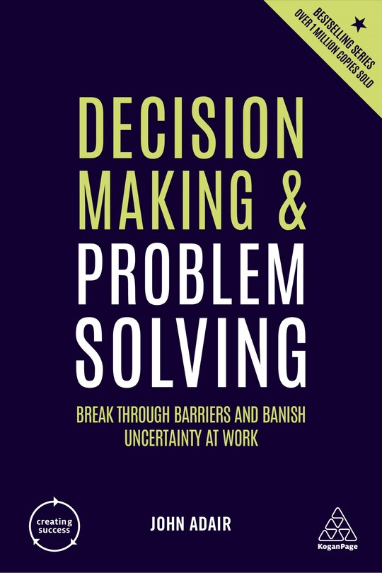 Front cover_Decision Making And Problem Solving