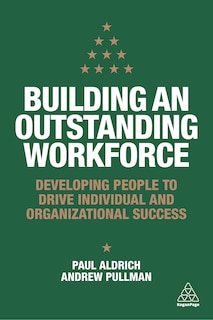 Front cover_Building An Outstanding Workforce