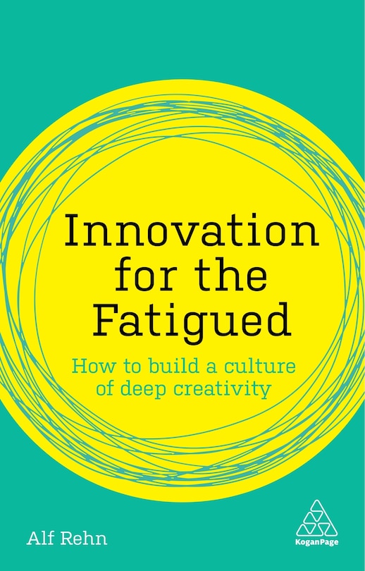 Front cover_Innovation For The Fatigued