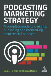 Couverture_Podcasting Marketing Strategy