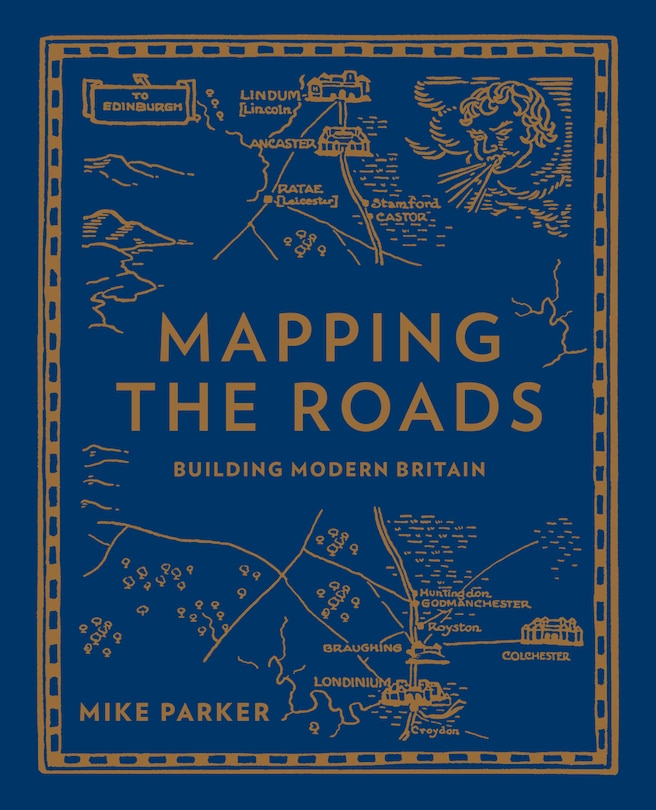 Mapping The Roads: Building Modern Britain