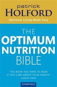Front cover_The Optimum Nutrition Bible