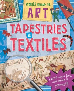 Front cover_Stories In Art: Tapestries And Textiles