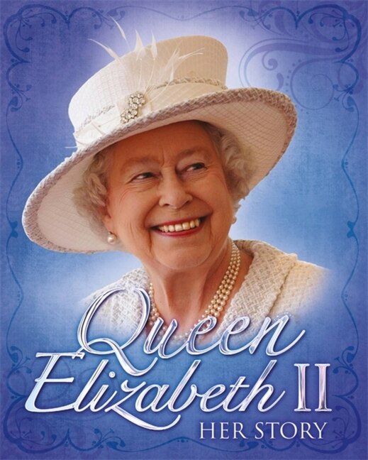 Couverture_Queen Elizabeth Ii: Her Story
