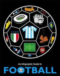 Front cover_An Infographic Guide to: Football