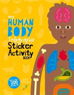 Couverture_My Human Body Infographic Sticker Activity Book