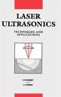 Laser Ultrasonics Techniques And Applications