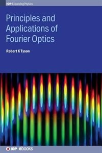 Front cover_Principles And Applications Of Fourier Optics