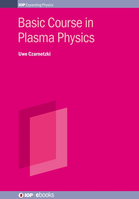 Front cover_Basic Course In Plasma Physics