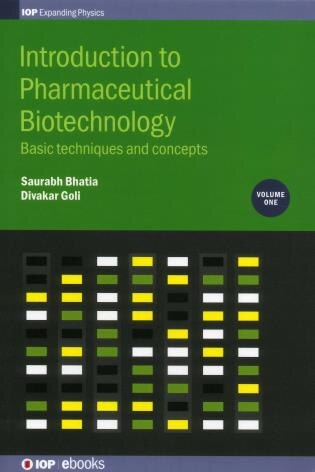 Introduction To Pharmaceutical Biotechnology: Basic Techniques And Concepts