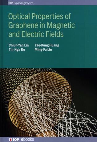 Couverture_Optical Properties Of Graphene In Magnetic And Electric Fields